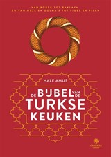 De bijbel van de Turkse keuken - Hale Amus - 9789048864324