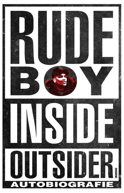 Rudeboy: Inside outsider, Patrick Tilon - Paperback - 9789048864348