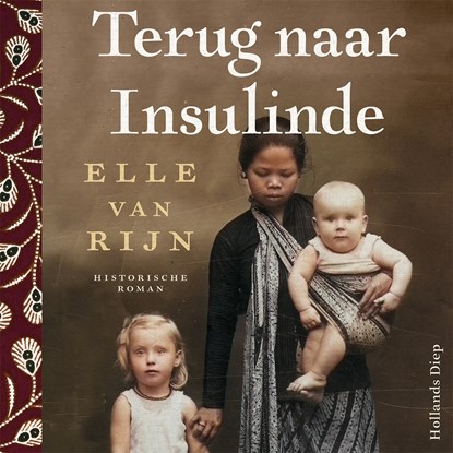 Terug naar Insulinde, Elle van Rijn - Luisterboek MP3 - 9789048864546