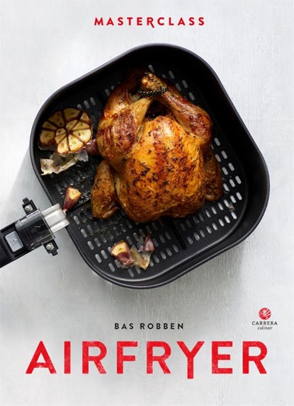 Airfryer, Bas Robben - Gebonden - 9789048864652