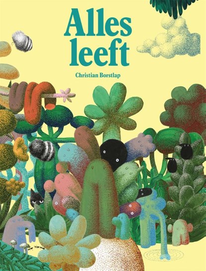 Alles leeft, Christian Borstlap - Gebonden - 9789048864799