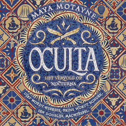Oculta, Maya Motayne - Luisterboek MP3 - 9789048865017
