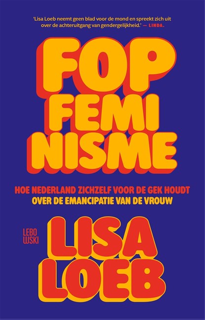 Fopfeminisme, Lisa Loeb - Ebook - 9789048865345