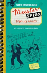 Meester Spion tegen de ninja's - Tjerk Noordraven - 9789048865888