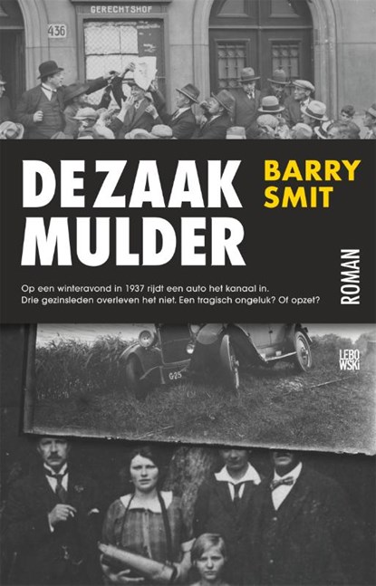 De zaak-Mulder, Barry Smit - Paperback - 9789048866731