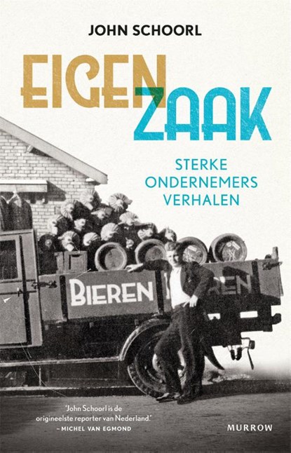 Eigen zaak, John Schoorl - Paperback - 9789048867721