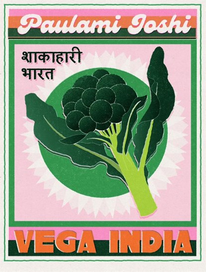 Vega India, Paulami Joshi - Gebonden - 9789048867905