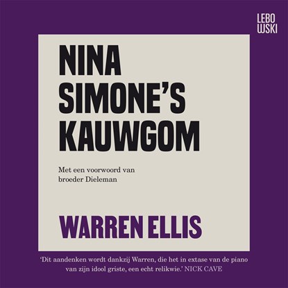 Nina Simone's kauwgom, Warren Ellis - Luisterboek MP3 - 9789048868056