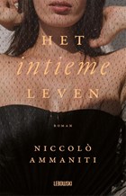 Het intieme leven | Niccolò Ammaniti | 