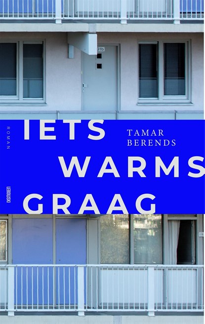 Iets warms graag, Tamar Berends - Ebook - 9789048868407