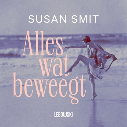 Alles wat beweegt, Susan Smit - Luisterboek MP3 - 9789048868520