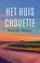 Het huis Chouette, Fenneke Wekker - Paperback - 9789048869022