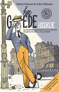 Het Goede Heertje | Edwin Schoon ; Arjan Dijksma | 