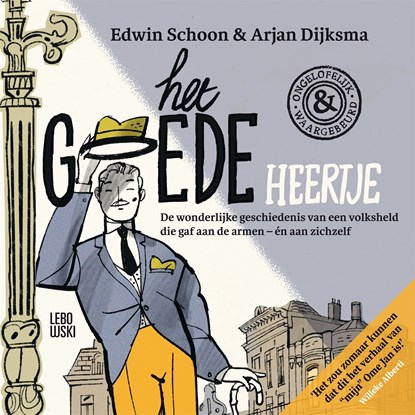 Het Goede Heertje, Edwin Schoon ; Arjan Dijksma - Luisterboek MP3 - 9789048869121