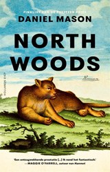North Woods, Daniel Mason -  - 9789048869282