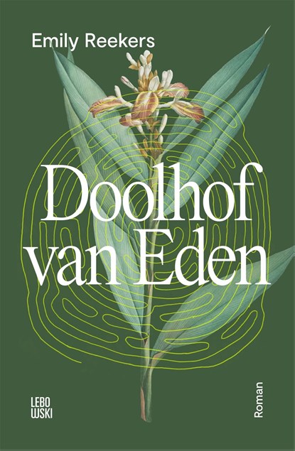 Doolhof van Eden, Emily Reekers - Ebook - 9789048869527