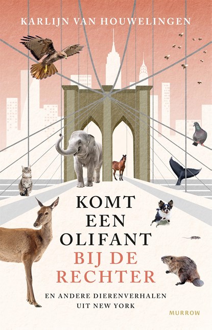 Komt een olifant bij de rechter, Karlijn van Houwelingen - Paperback - 9789048869657