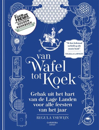 Van wafel tot koek, Regula Ysewijn - Gebonden - 9789048870004