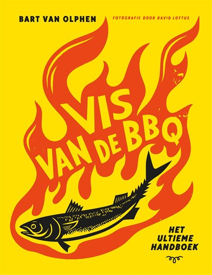 Vis van de BBQ, Bart van Olphen - Ebook - 9789048870370