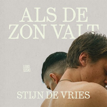 Als de zon valt, Stijn de Vries - Luisterboek MP3 - 9789048870431