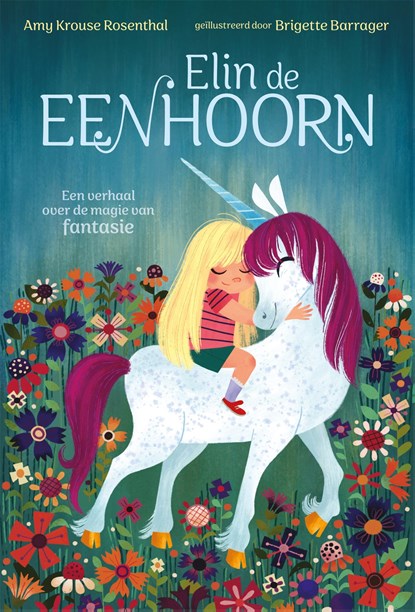 Elin de eenhoorn, Amy Krouse Rosenthal - Gebonden - 9789048870646