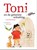 Toni en de geheime schutting, Lisa Maschhaupt - Gebonden - 9789048870738