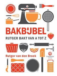 Bakbijbel | Rutger van den Broek | 
