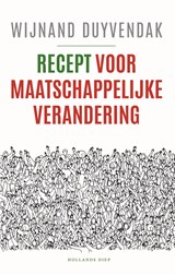 Recept voor maatschappelijke verandering - Wijnand Duyvendak - 9789048871711