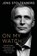 On my watch, Jens Stoltenberg - Gebonden - 9789048871803