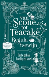 Van scone tot teacake, Regula Ysewijn -  - 9789048872862