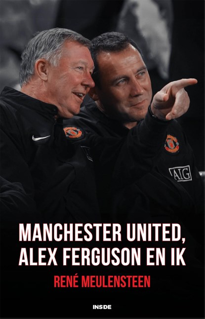 Manchester United, Alex Ferguson en ik, René Meulensteen - Ebook - 9789048873067