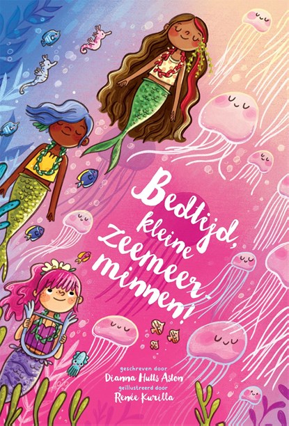 Bedtijd, kleine zeemeerminnen!, Dianna Hutts Aston - Ebook - 9789048873388