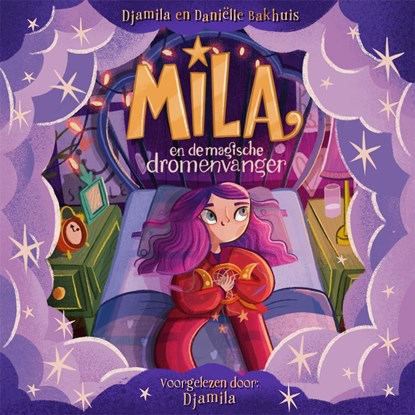 Mila en de magische dromenvanger, Meisje Djamila ; Daniëlle Bakhuis - Luisterboek MP3 - 9789048873418