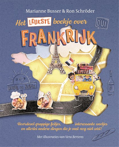 Het leukste boekje over Frankrijk, Marianne Busser ; Ron Schröder - Gebonden - 9789048873494