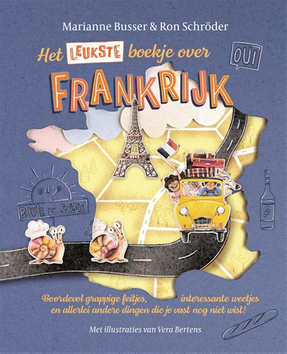 Het leukste boekje over Frankrijk, Marianne Busser ; Ron Schröder - Ebook EPUB - 9789048873500