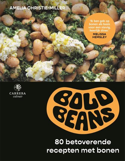 Bold Beans, Amelia Christie-Miller - Gebonden - 9789048874040
