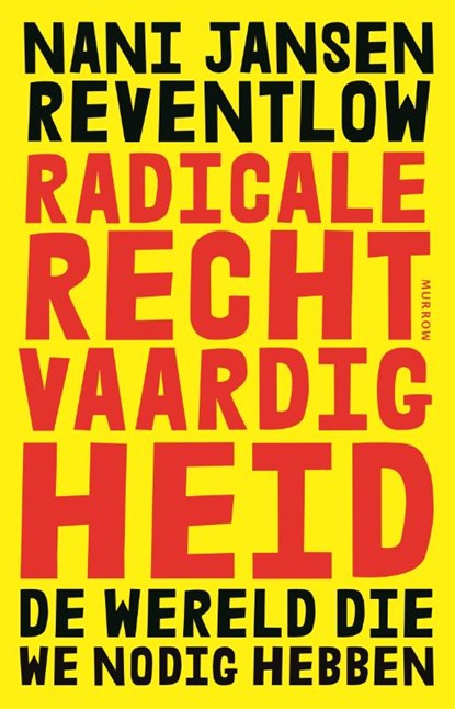 Radicale rechtvaardigheid, Nani Jansen Reventlow - Paperback - 9789048874095