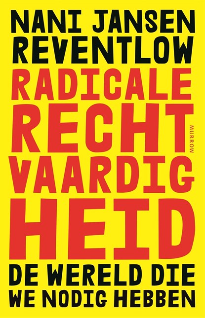 Radicale rechtvaardigheid, Nani Jansen Reventlow - Ebook - 9789048874101
