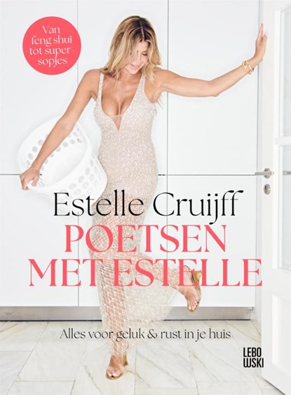 Poetsen met Estelle, Estelle Cruijff - Gebonden - 9789048874415