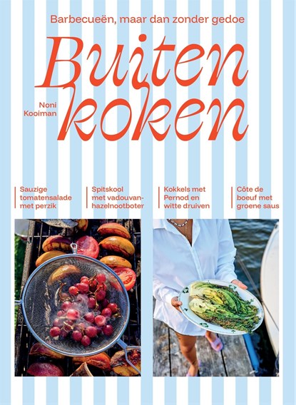Buiten koken, Noni Kooiman - Gebonden - 9789048874477