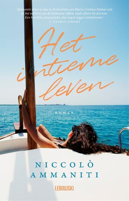 Het intieme leven, Niccolò Ammaniti - Paperback - 9789048874576