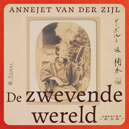 De zwevende wereld, Annejet van der Zijl - Luisterboek MP3 - 9789048874941