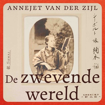 De zwevende wereld, Annejet van der Zijl - Luisterboek MP3 - 9789048874941