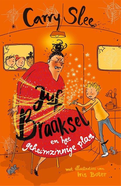 Juf Braaksel en het geheimzinnige plan, Carry Slee - Ebook - 9789048874996