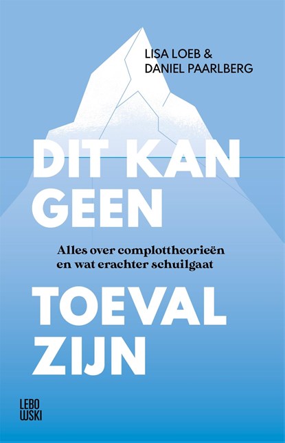 Dit kan geen toeval zijn, Lisa Loeb ; Daniel Paarlberg - Ebook - 9789048875481