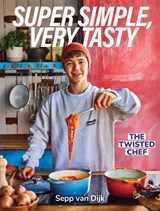 Super Simple, Very Tasty - Sepp van Dijk - 9789048875504