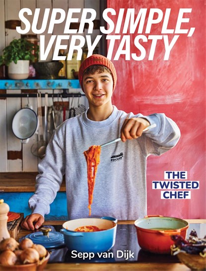Super Simple, Very Tasty, Sepp van Dijk - Ebook - 9789048875511