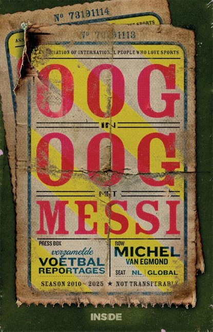 Oog in oog met Messi, Michel van Egmond - Paperback - 9789048875559