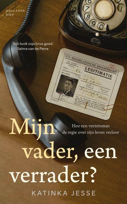 Mijn vader, een verrader?, Katinka Jesse - Paperback - 9789048876297