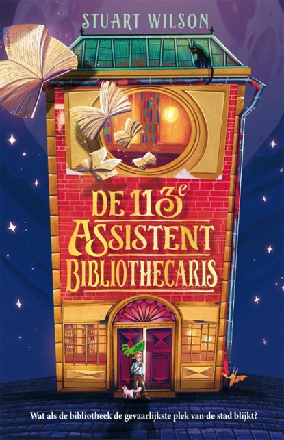 De 113e assistent-bibliothecaris, Stuart Wilson - Gebonden - 9789048877010